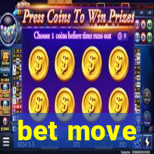 bet move